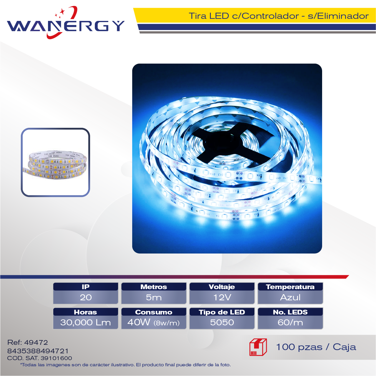 TIRA LED 12V-5050-60LED 5M C/CONTROLADOR SIN/ELIMINADOR